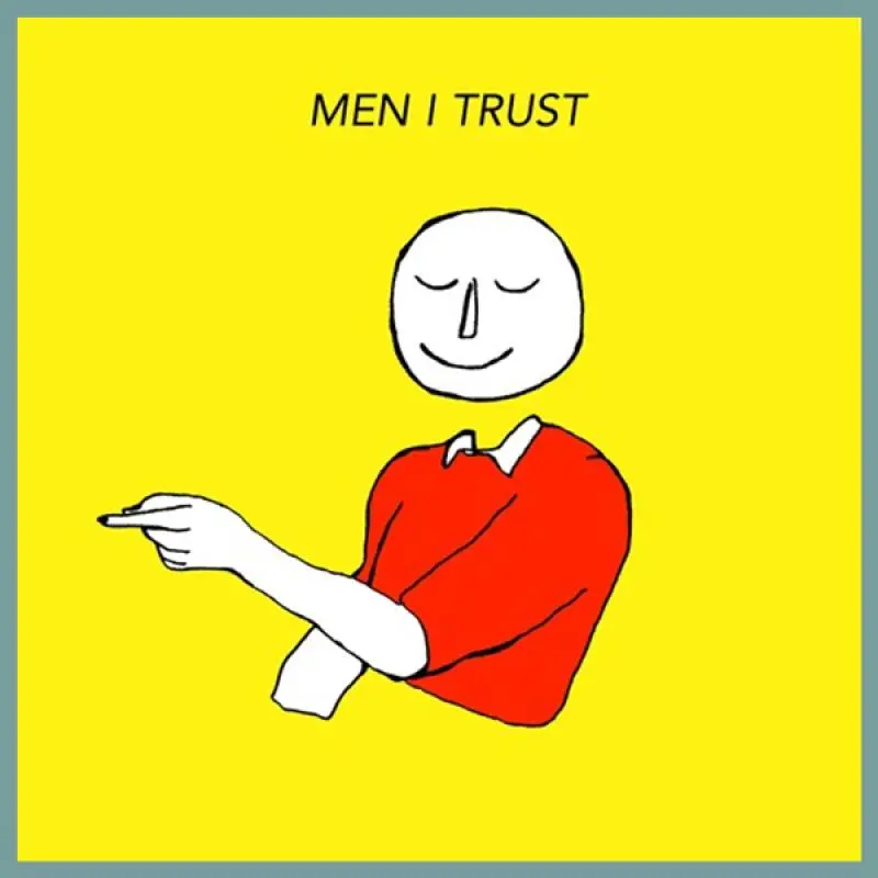 Men I Trust Records